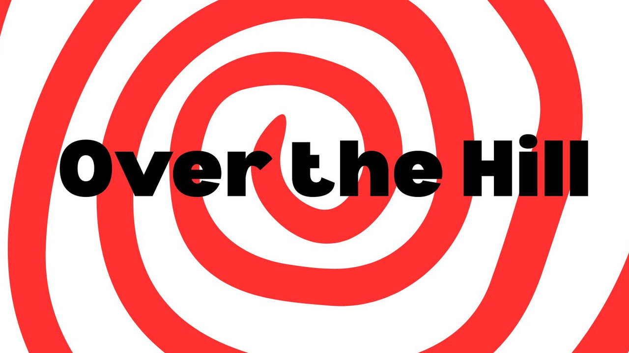 Over the Hill