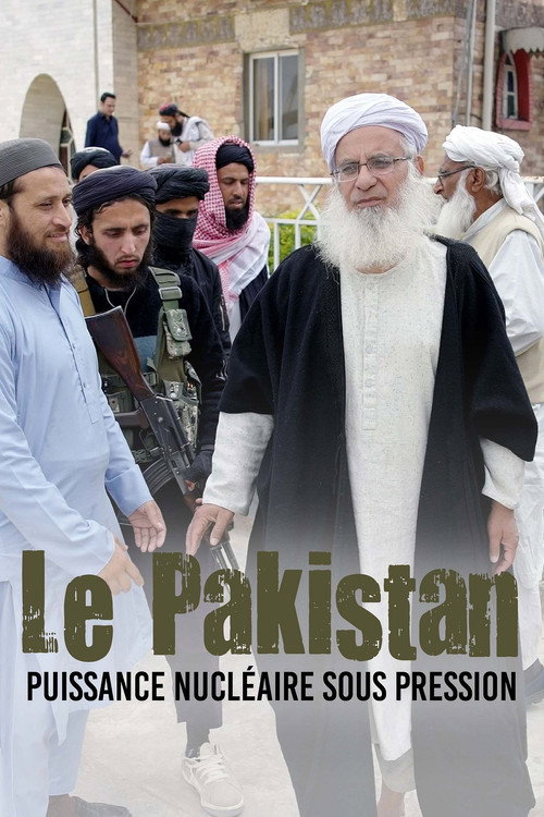 Pakistan, a Nuclear Power under Pressure (2025) Watch Online HD