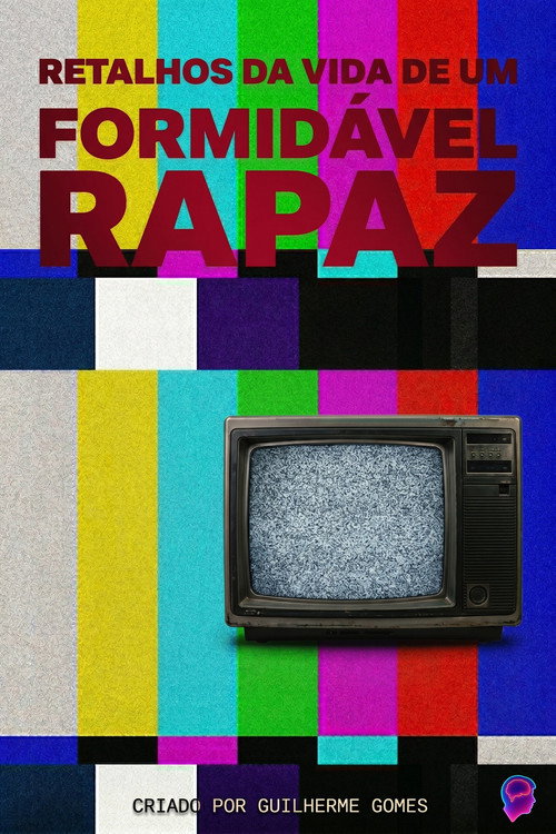 Fragments of the Life of a Formidable Boy poster