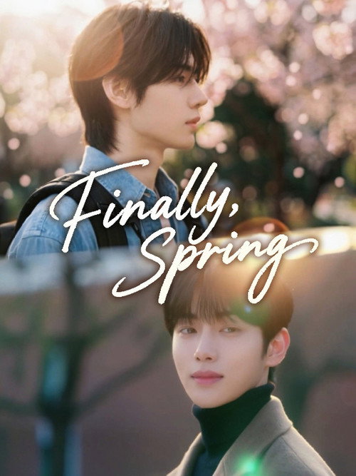 Finally, Spring poster