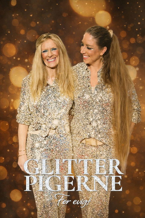 Glitterpigerne for evigt poster