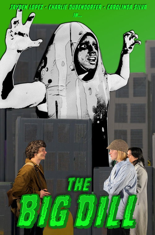 The Big Dill poster