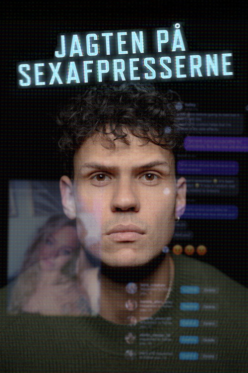 The Hunt for the Sextortionists poster
