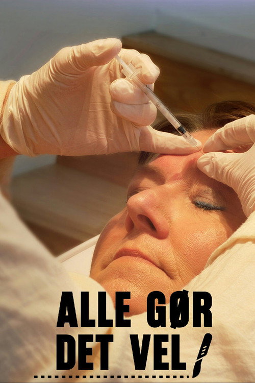 Alle gør det vel? poster